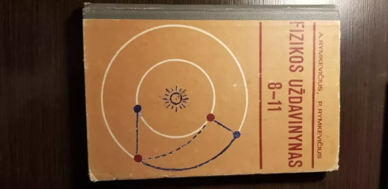 Fizikos uždavinynas 8-11 - Autorių Kolektyvas, knyga 2