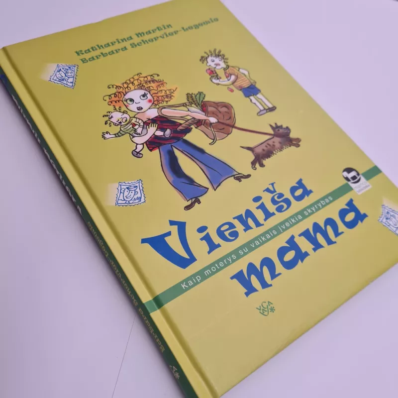 Vieniša mama. Kaip moterys su vaikais įveikia skyrybas - Katharina Martin, Barbara Schervier-Legewie, knyga 2