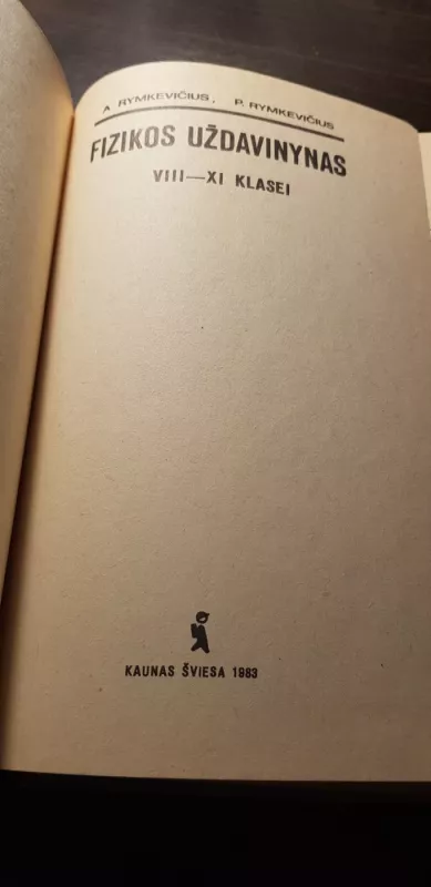 Fizikos uždavinynas 8-11 - Autorių Kolektyvas, knyga 3