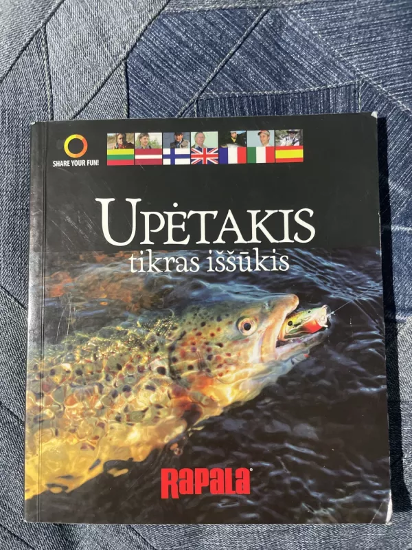 Upėtakis. Tikras iššūkis - Autorių Kolektyvas, knyga 2