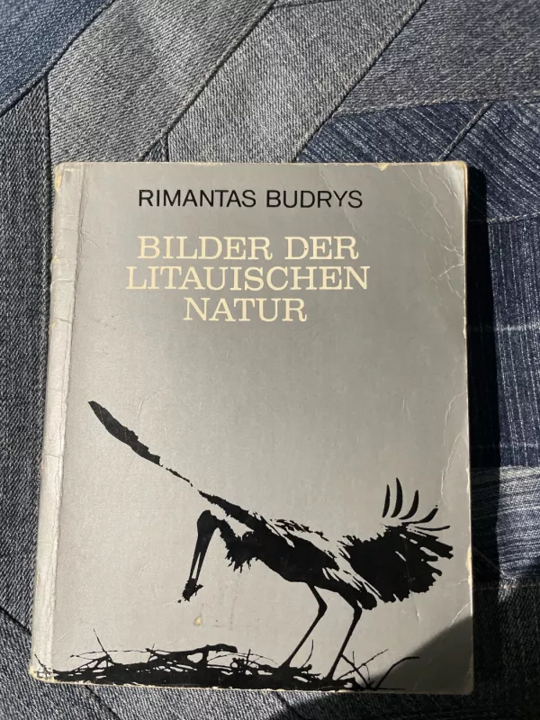 Bilder Der Litauischen Natur - Rimantas Budrys, knyga 2