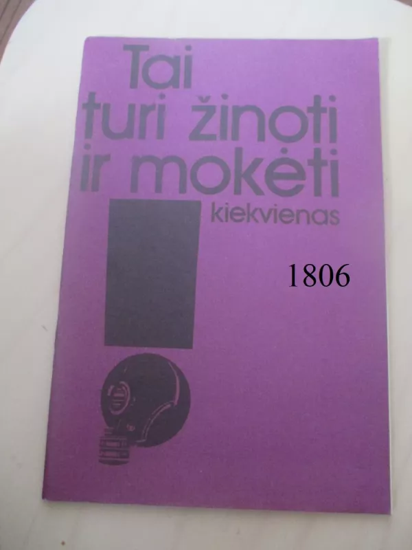 Tai turi žinoti ir mokėti kiekvienas -   Arigapudis, knyga 2