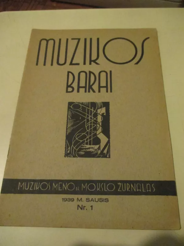 Muzikos barai, 1939 m., Nr. 1 - Autorių Kolektyvas, knyga 3