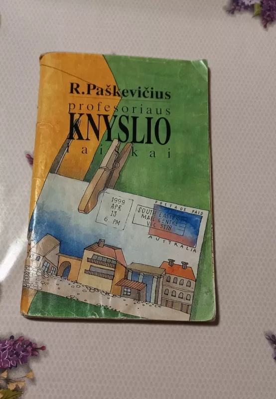 Profesoriaus Knyslio laiškai - Raimondas Paškevičius, knyga 2