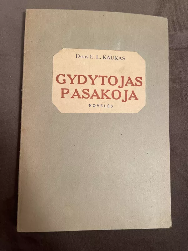 Gydytojas pasakoja - Autorių Kolektyvas, knyga 2