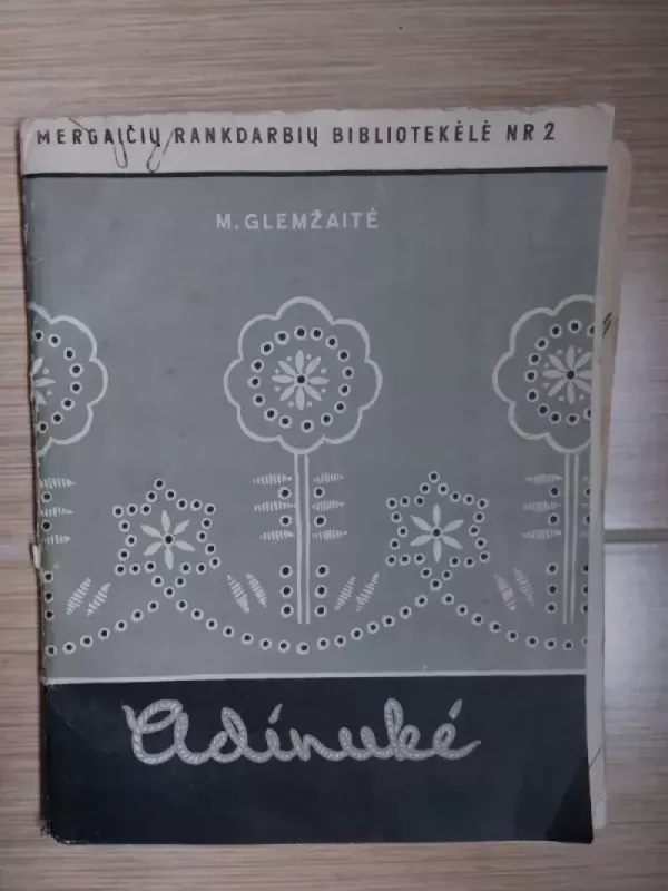 Adinukė - Mikalina Glemžaitė, knyga 2