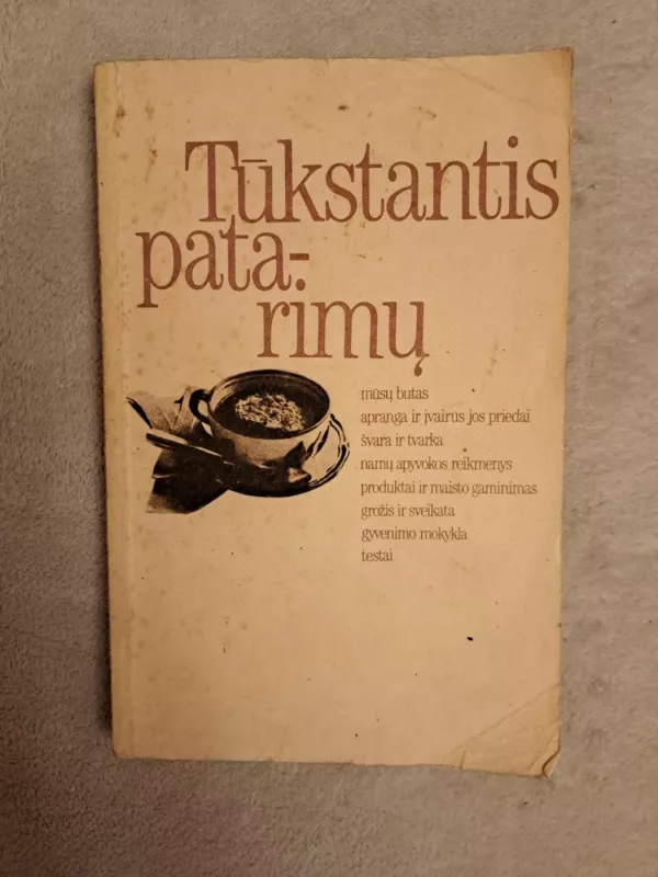 Tūkstantis patarimų - Vytautas Mikalauskas, knyga 2