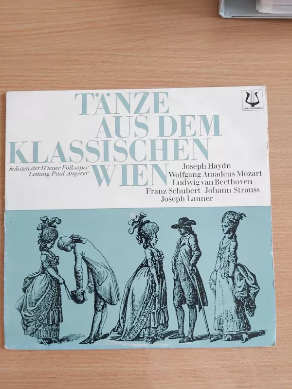 Tanze Aus Dem Klassischen Wien - J. Haydn, W. A. Mozart, L. van Beethoven, J. Laner, F. Schubert, J. Straus, vater, plokštelė 2