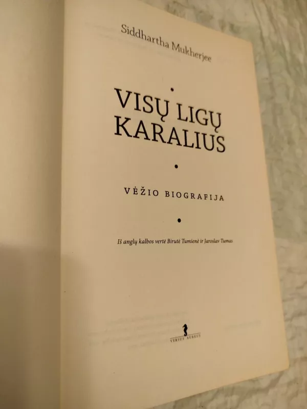 Visų ligų karalius: vėžio biografija - Siddhartha Mukherjee, knyga 3