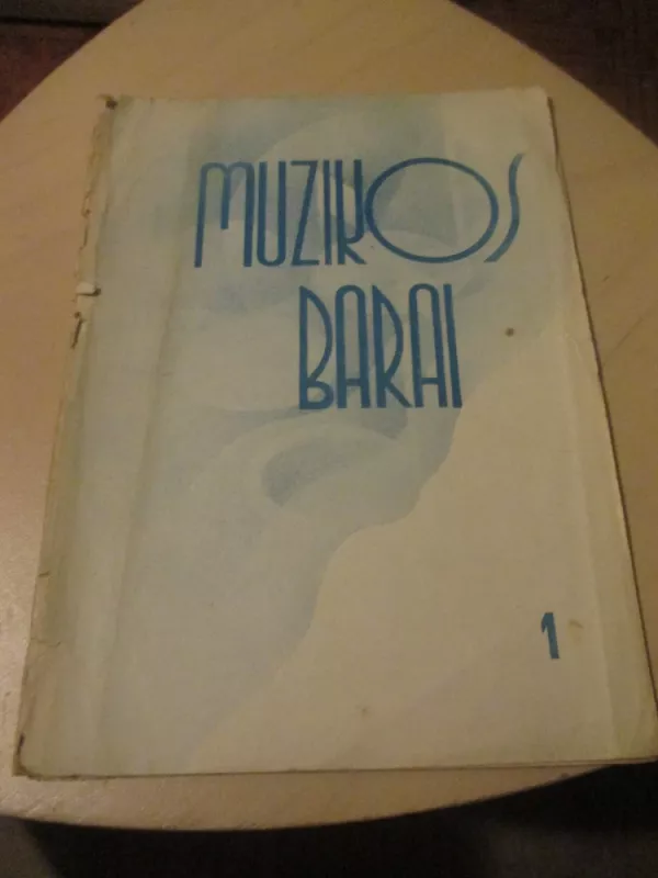 Muzikos barai, 1938 m., Nr. 1 - Autorių Kolektyvas, knyga 3