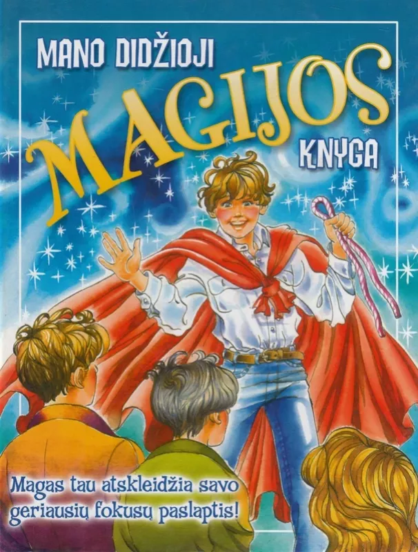 Mano didžioji magijos knyga - Autorių Kolektyvas, knyga 2