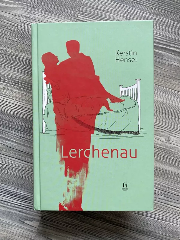 Lerchenau - Kerstin Hensel, knyga 2