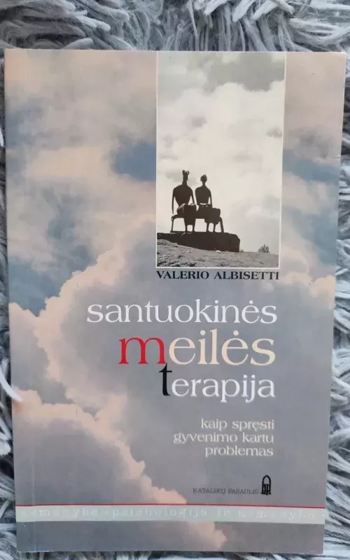 Santuokinės meilės terapija - Valerio Albisetti, knyga 2