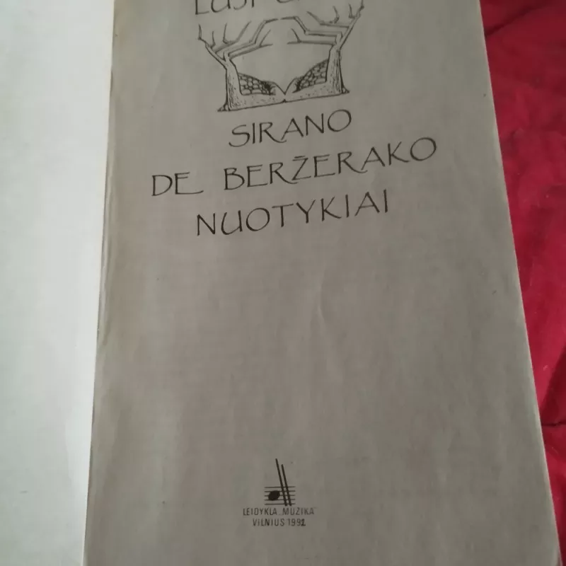 Sirano de Beržerako nuotykiai - Luji Galė, knyga 3