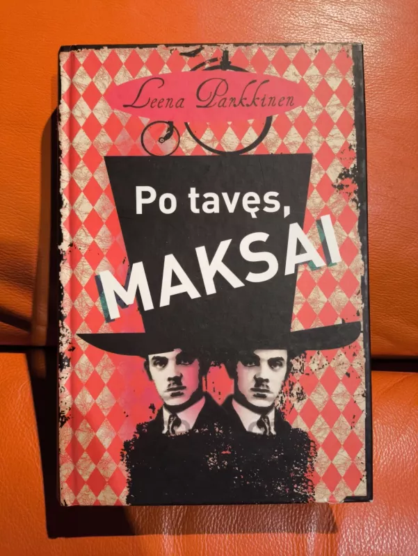 Po tavęs, Maksai - Leena Parkkinen, knyga 2