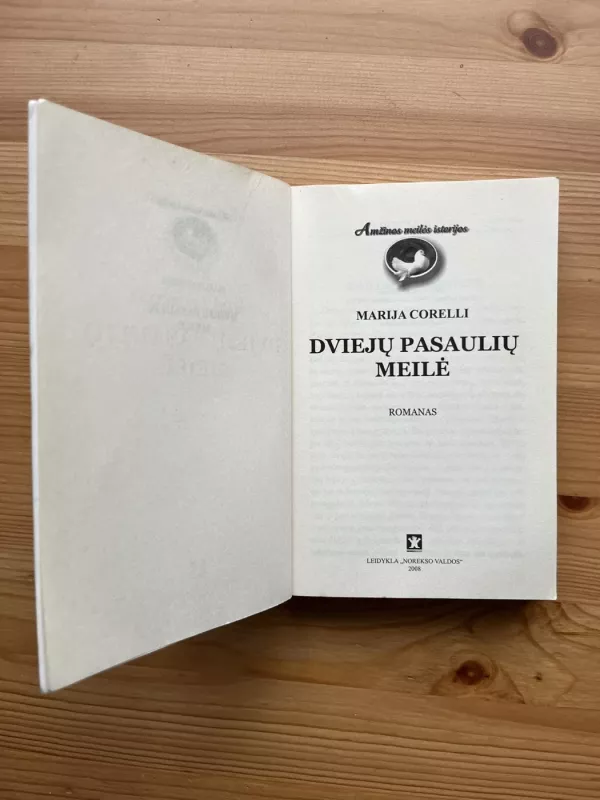 Dviejų pasaulių meilė - Marija Korelli, knyga 3