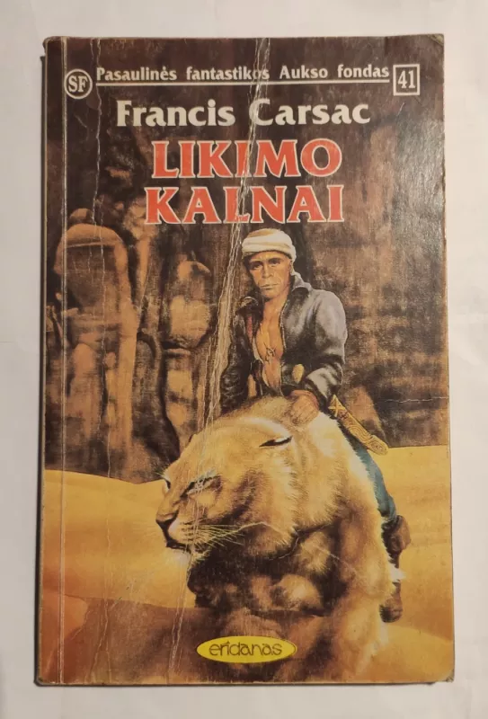 Likimo kalnai - Francis Carsac, knyga 2