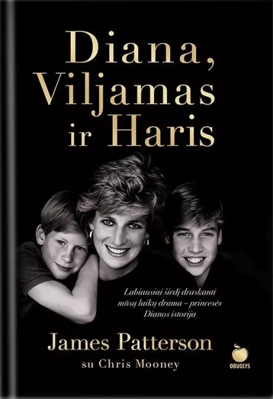 Diana, Viljamas ir Haris - James Patterson, knyga 4