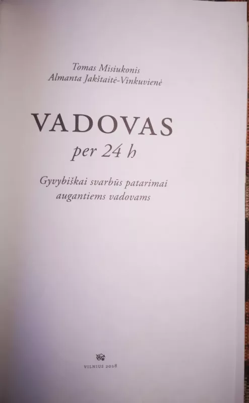 Vadovas per 24 h - Tomas Misiukonis, Almanta J.Vinkuvienė, knyga 3