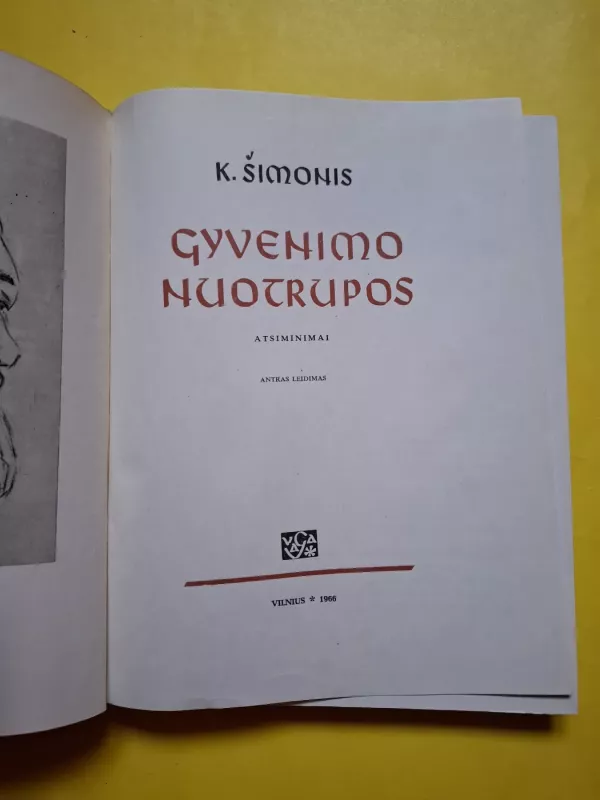 Gyvenimo nuotrupos - Kazys Šimonis, knyga 4
