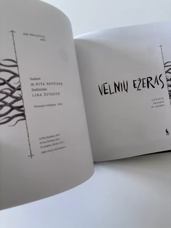 VELNIŲ EŽERAS. Lietuvių pasakos ir sakmės - Autorių Kolektyvas, knyga 4