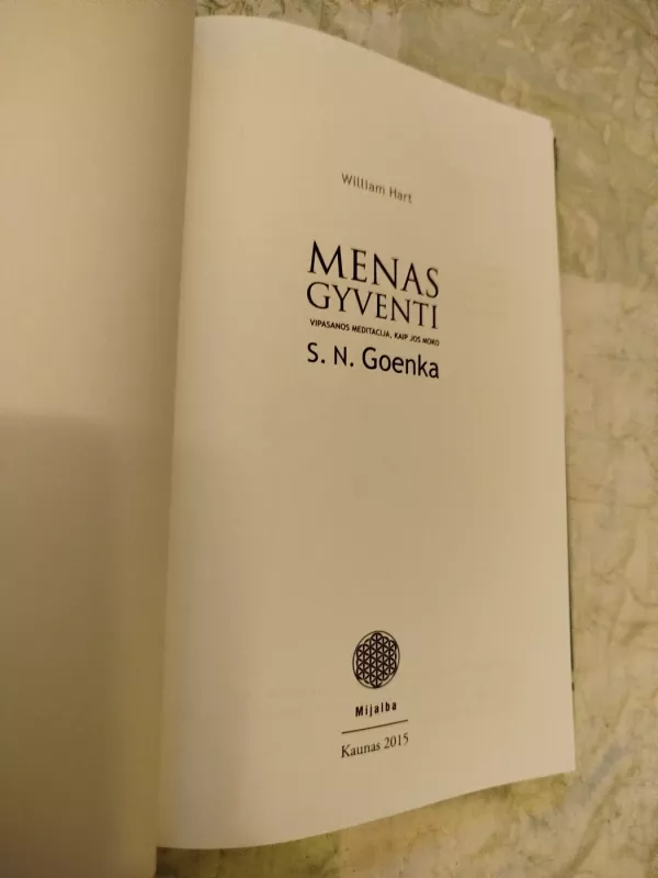 Menas gyventi - William Hart, knyga 3