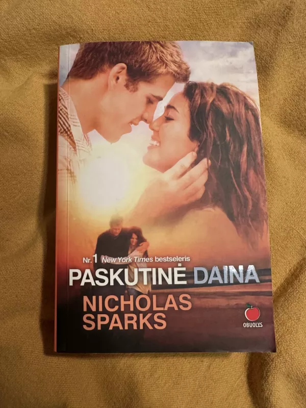 Paskutinė daina - Nicholas Sparks, knyga 3
