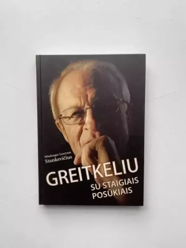Greitkeliu su staigiais Posūkiais - Autorių Kolektyvas, knyga 2