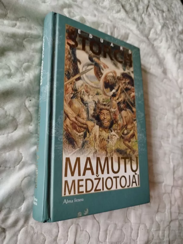 Mamutu medžiotojai - Eduard Štorch, knyga 2
