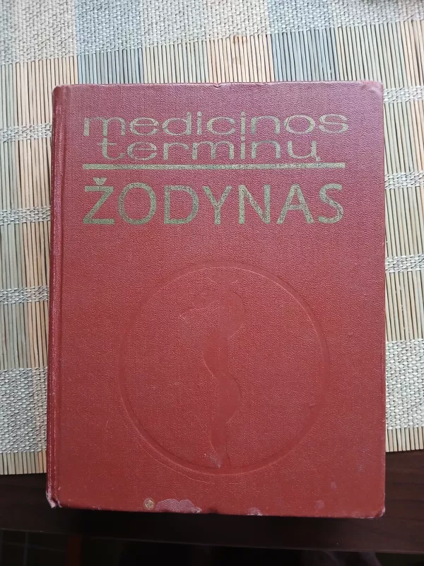 Medicinos terminų žodynas - Autorių Kolektyvas, knyga 2
