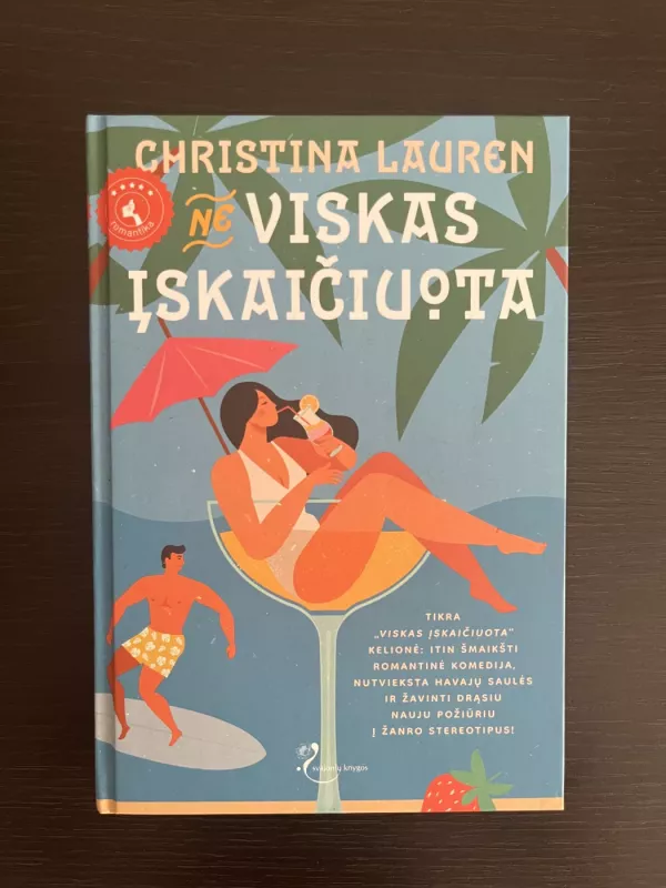 (Ne)viskas įskaičiuota - Christina Lauren, knyga 2