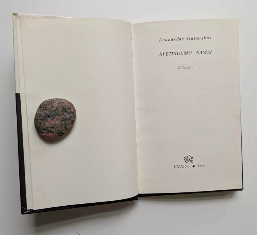 Svetingumo namai - Leonardas Gutauskas, knyga 3