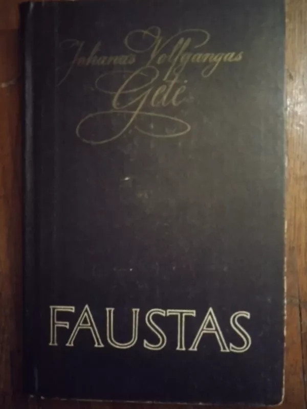 Faustas - Johanas Volfgangas Gėtė, knyga 2
