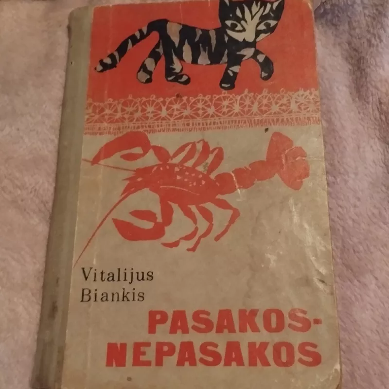 Pasakos nepasakos - Vitalijus Biankis, knyga 3