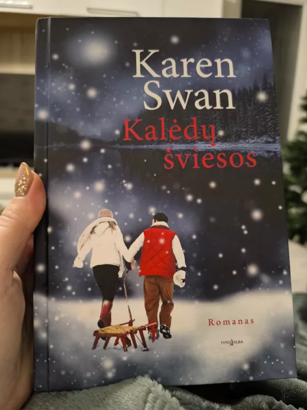 Kalėdų šviesos - Karen Swan, knyga 2