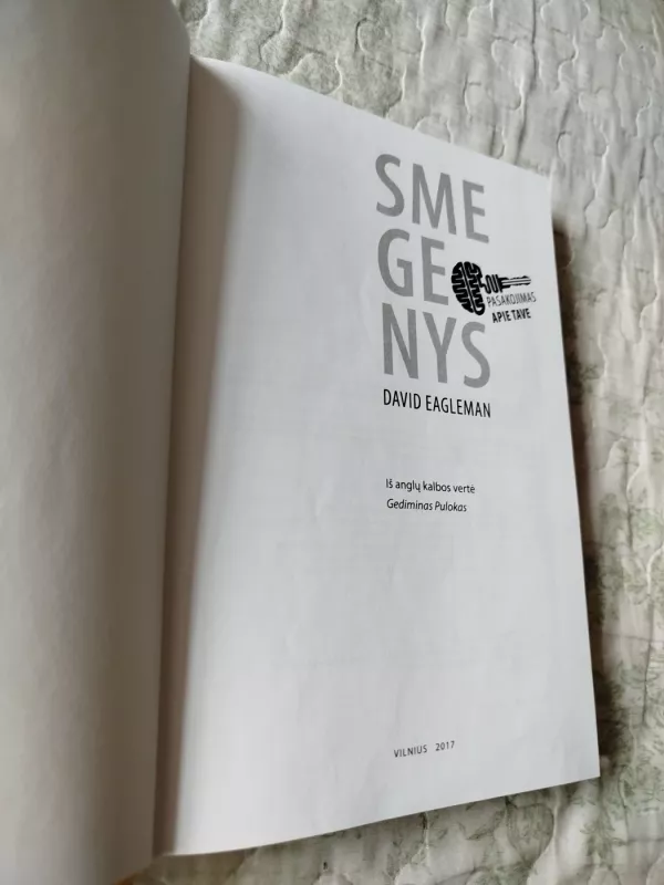 Smegenys - pasakojimas apie tave - David Eagleman, knyga 3