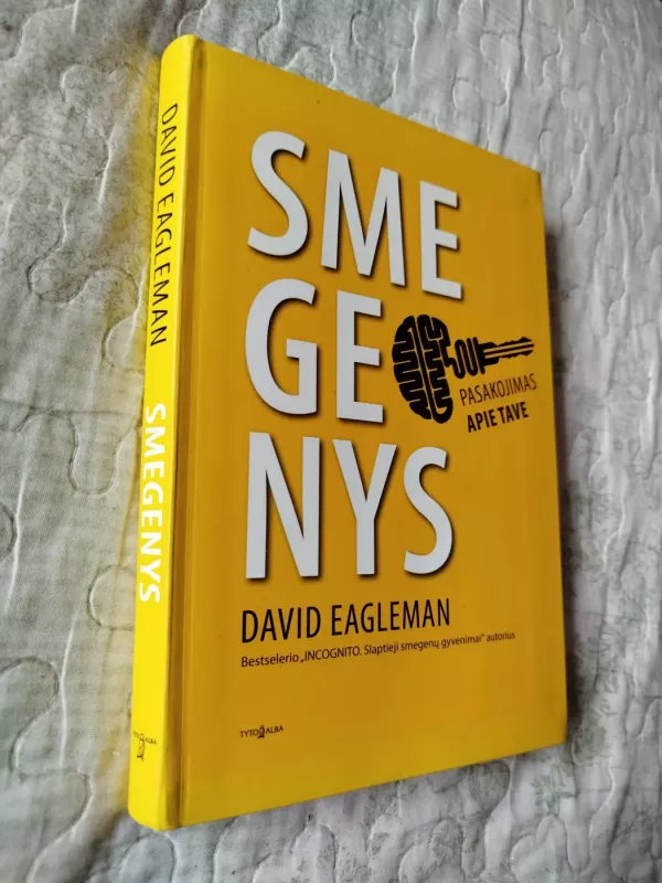 Smegenys - pasakojimas apie tave - David Eagleman, knyga 2