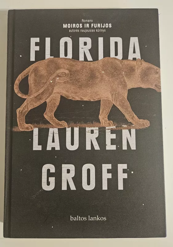Florida - Lauren Groff, knyga 2