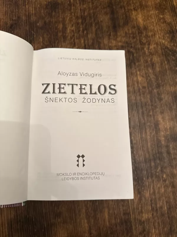 Zietelos šnektos žodynas - Aloyzas Vidugiris, knyga 3