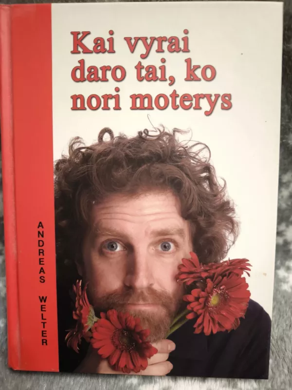 Kai vyrai daro tai, ko nori moterys - Andreas Welter, knyga 2