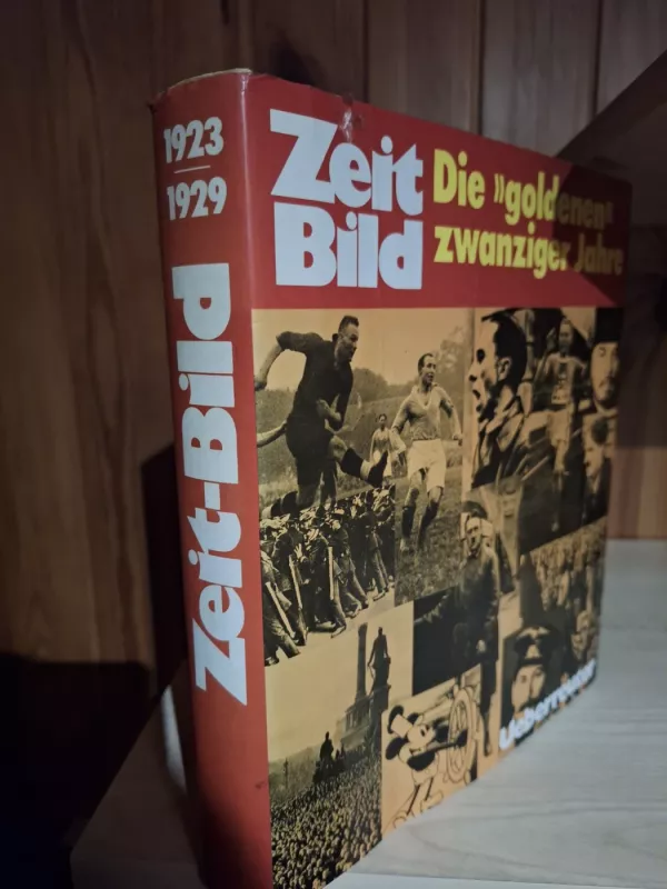 Die " goldenen" zwanziger Jahre - Autorių Kolektyvas, knyga 3