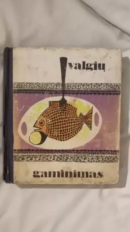 Valgių gaminimas - E. Drąsutienė, knyga 2