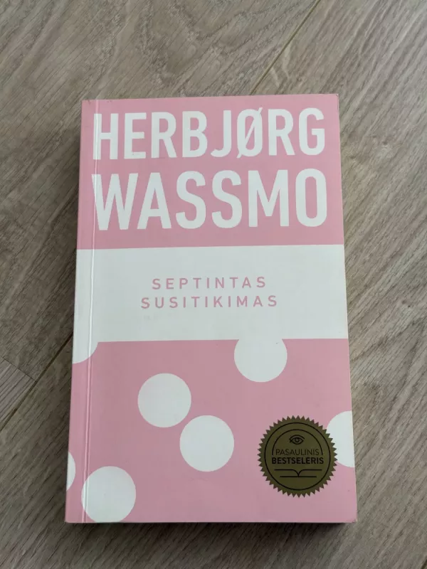 Septintas susitikimas - Herbjørg Wassmo, knyga 2