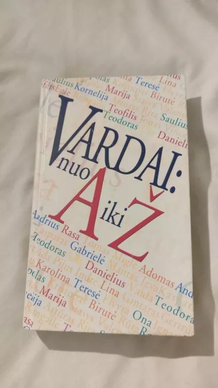 Vardai nuo A iki Ž - Nijolė Blaževičiūtė, knyga 2