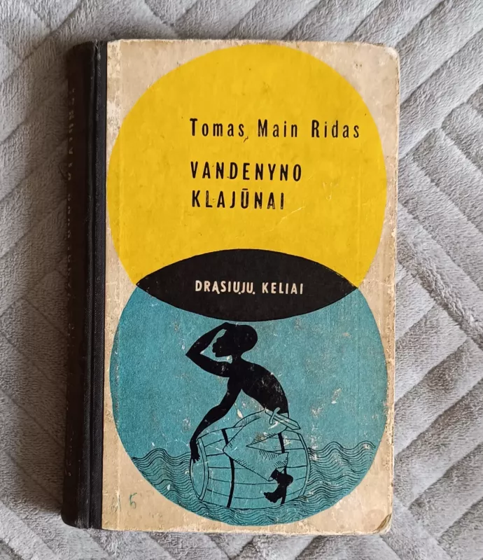 Vandenyno klajūnai - Tomas Main Ridas, knyga 2