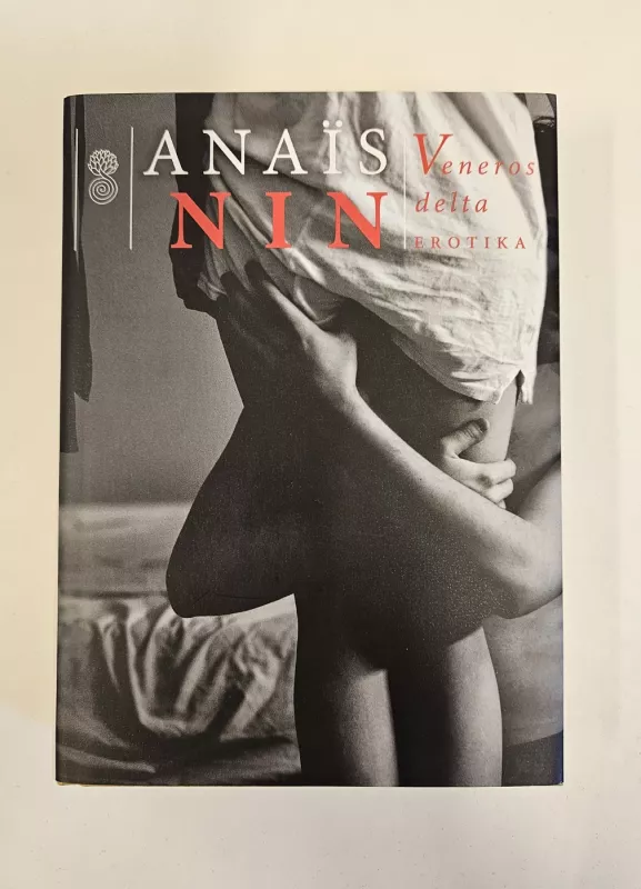 Veneros delta. Erotika - Anais Nin, knyga 2