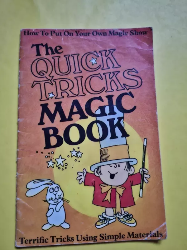 The Quick Magic Tricks Book - Barbara Kunz Loots, knyga 2
