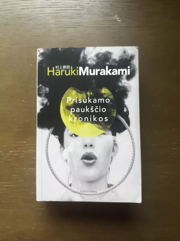 Prisukamo paukščio kronikos - Haruki Murakami, knyga 2