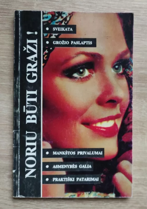 Noriu būti graži - V. Striaukas, knyga 2