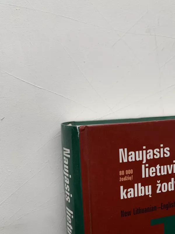 Naujasis lietuvių-anglų kalbų žodynas - Bronius Piesarskas, knyga 3
